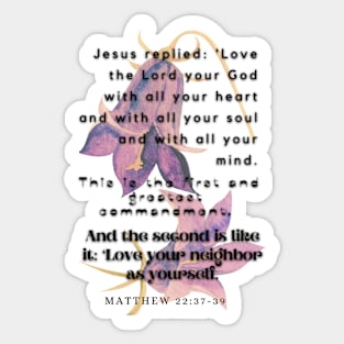 Matthew 22:37-39, Famous Bible Verse. Sticker